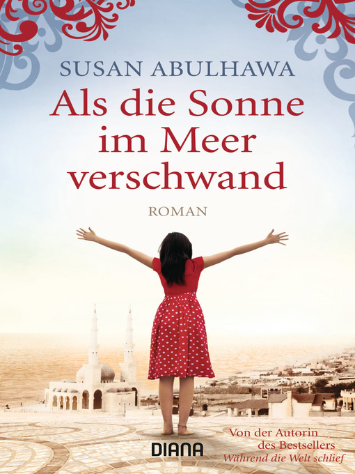 Titeldetails für Als die Sonne im Meer verschwand nach Susan Abulhawa - Verfügbar